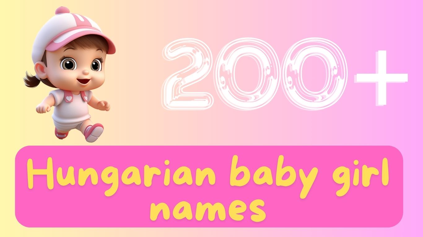 Hungarian baby girl names